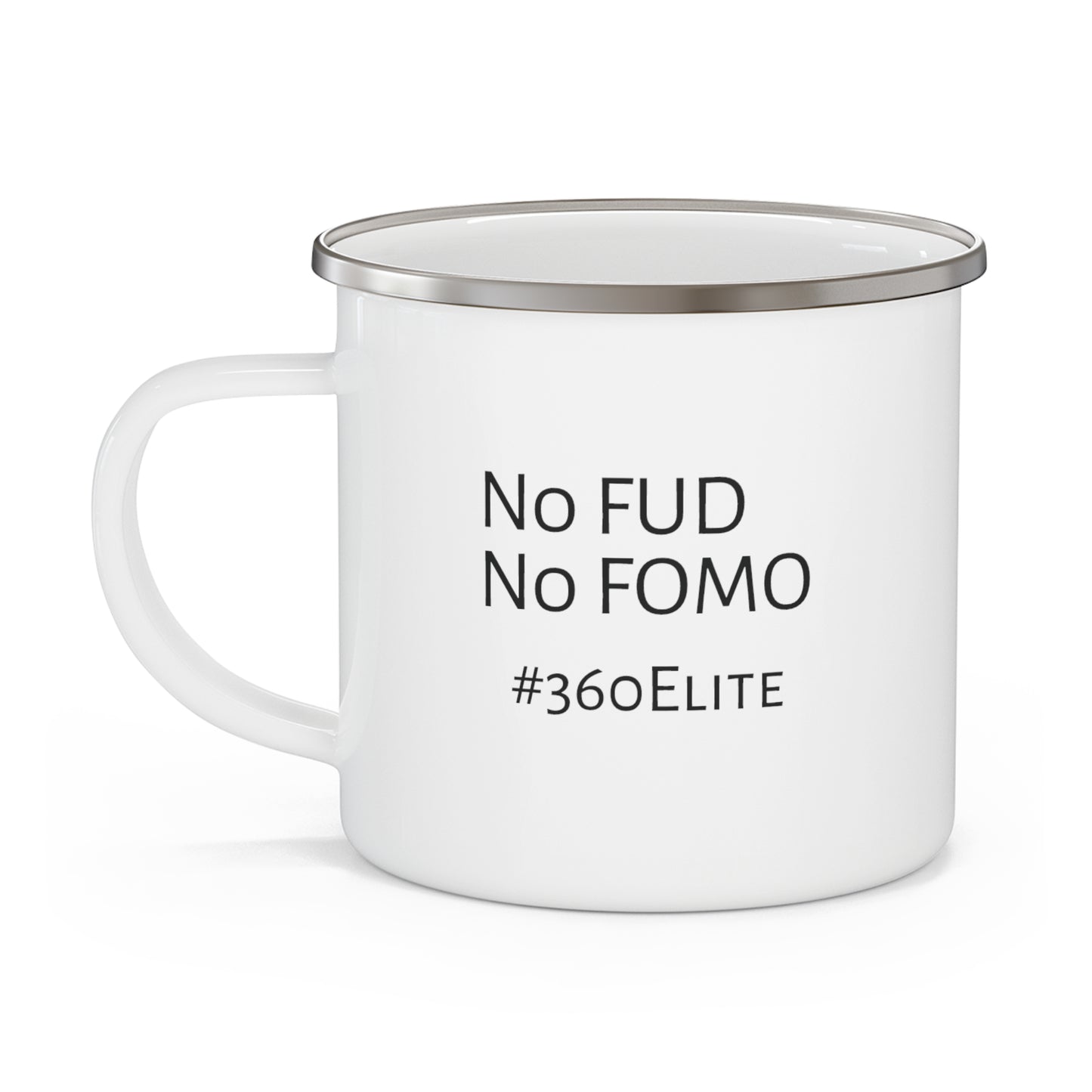 No FUD No FOMO Enamel Camping Mug