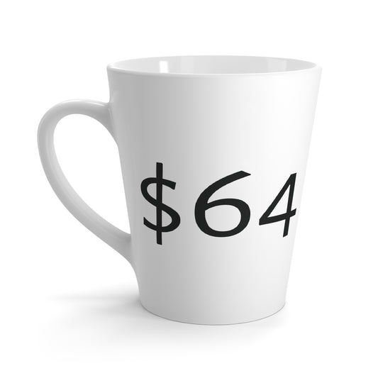 $64 Latte Mug