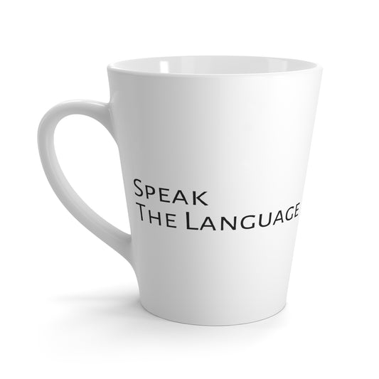 Speak the Language Latte Mug